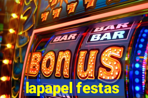 lapapel festas